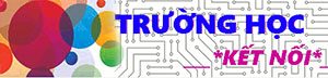 Trường học kết nối Trường học kết nối